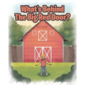 What's Behind The Big Red Door? - Paperback