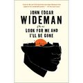 Look for Me and I'll Be Gone: Stories - Paperback