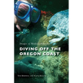 Diving Off the Oregon Coast - Hardcover