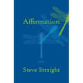 Affirmation: poems - Paperback