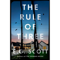 The Rule of Three - Hardcover