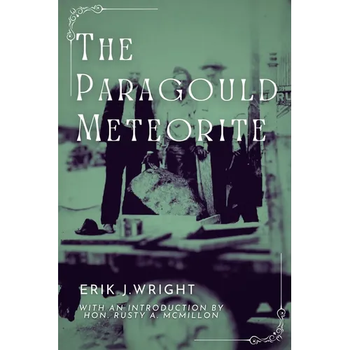 The Paragould Meteorite
