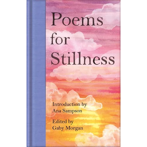 Poems for Stillness - Hardcover