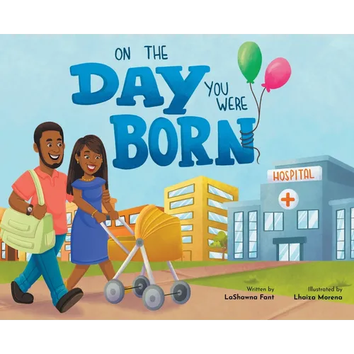 On The Day You Were Born - Hardcover