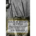 Hail & High Water: The Battle of Elkins' Ferry, Arkansas