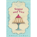 Sugar and Vice: Cupcake Truck Mysteries - Paperback