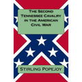 The Second Tennessee Cavalry in the American Civil War