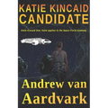Katie Kincaid Candidate: Katie Kincaid One - Paperback