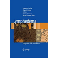 Lymphedema: Diagnosis and Treatment - Hardcover