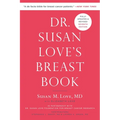 Dr. Susan Love's Breast Book - Paperback