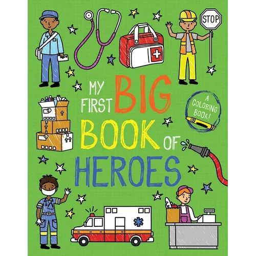 My First Big Book of Heroes - Paperback