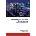 Mathematical Logic And Combinatorics - Paperback