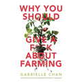 Why You Should Give a F*ck about Farming - Paperback
