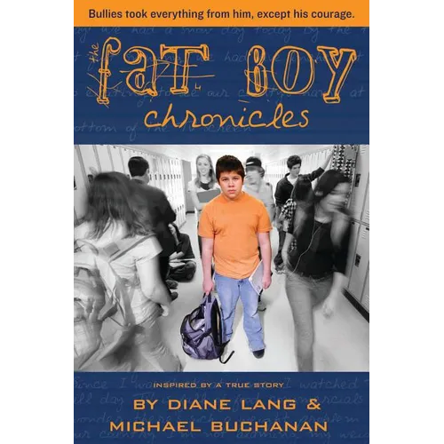 The Fat Boy Chronicles - Paperback