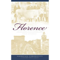 Remembering Florence: Tales from a Railroad Town