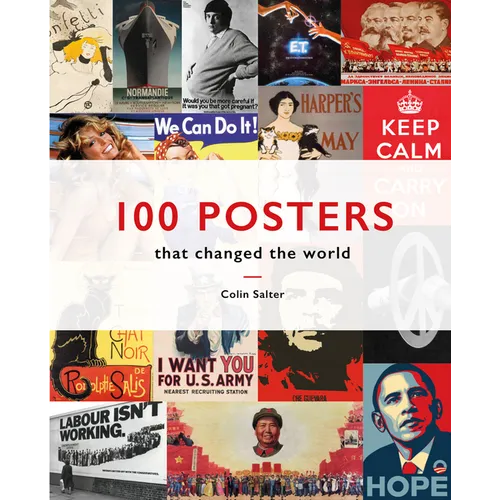 100 Posters That Changed the World - Hardcover