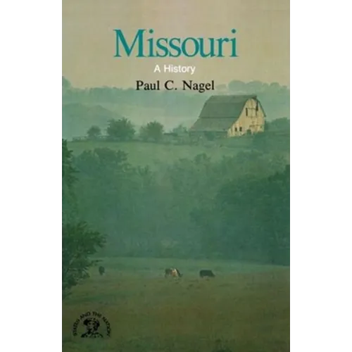 Missouri: A Bicentennial History