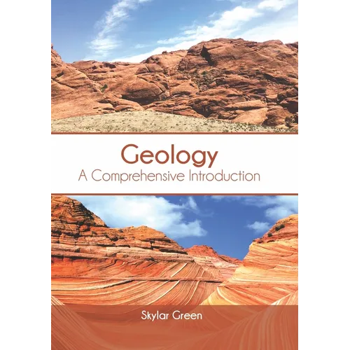 Geology: A Comprehensive Introduction - Hardcover