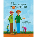 Una Nueva Cosecha (a New Harvest) - Hardcover