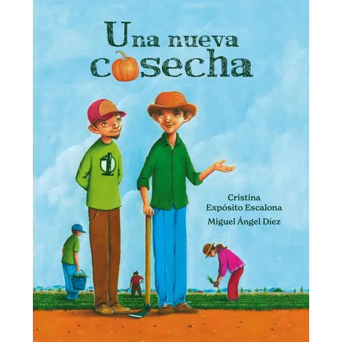 Una Nueva Cosecha (a New Harvest) - Hardcover