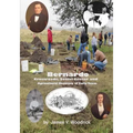 Bernardo: Crossroads, Social Center and Agricultural Showcase of Early Texas