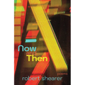 Now and Then - Paperback