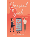 Queried Sick - Paperback