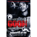 Heartless Goon 2: Live Free, Die Hard - Paperback
