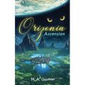 Orizonia: Ascension - Paperback