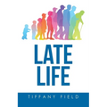 Late Life - Paperback