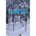 Glimpses - Paperback