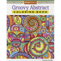 Groovy Abstract Coloring Book - Paperback