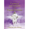 Cowboys and Indians and Pegasus Dreams