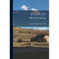 Weeds Of Montana