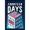 Fourteen Days: A Collaborative Novel - Paperback
