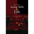 Acting Skills for Life: Third Edition - Paperback