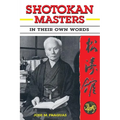 Shotokan Masters: In their own words - Paperback