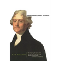 Understanding Thomas Jefferson