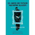 El Arte de Tener Siempre Razón - Hardcover