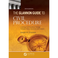 Glannon Guide to Civil Procedure: Learning Civil Procedure Through Multiple-Choice Questions and Analysis