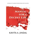 Manual for a Decent Life - Paperback