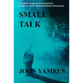Small Talk - Paperback