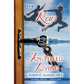 The Keys to Joy-Filled Living - Paperback