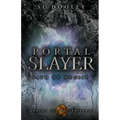 Portal Slayer: Path of Deceit - Paperback