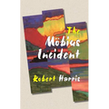 The Möbius Incident - Paperback