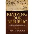 Reviving Our Republic: Asking God to Help