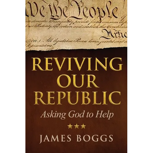 Reviving Our Republic: Asking God to Help