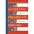 Accidental Presidents: Eight Men Who Changed America - Paperback