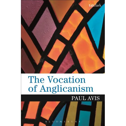 The Vocation of Anglicanism - Paperback