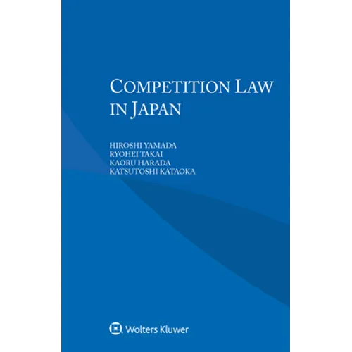 Competition Law in Japan - Paperback